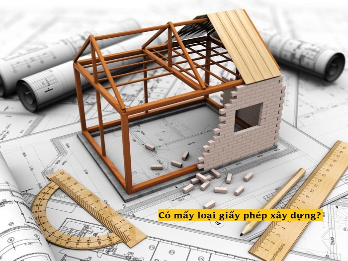 có mấy loại giấy phép xây dựng